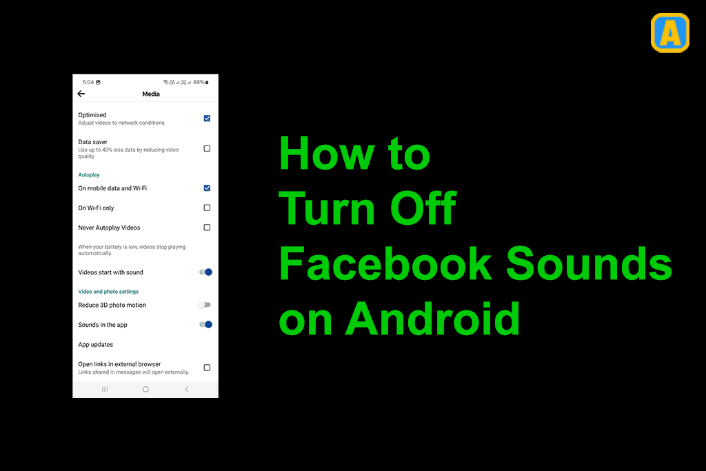 How to Turn Off Facebook Sounds on Android