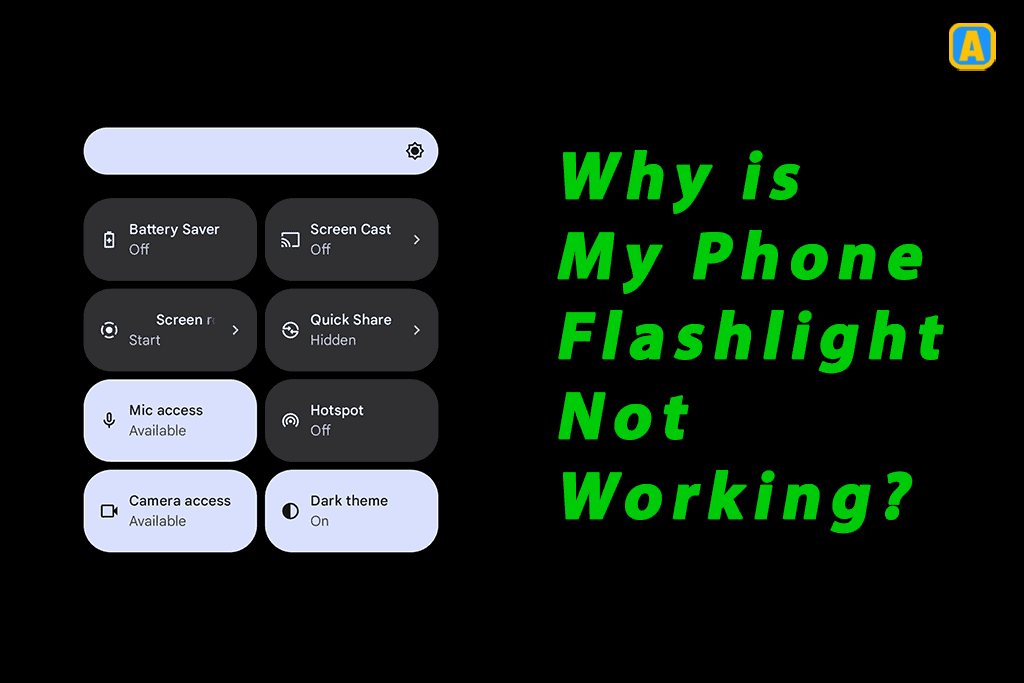 Why is My Phone Flashlight Not Working