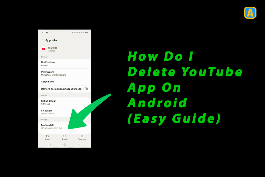 How Do I Delete YouTube App On Android